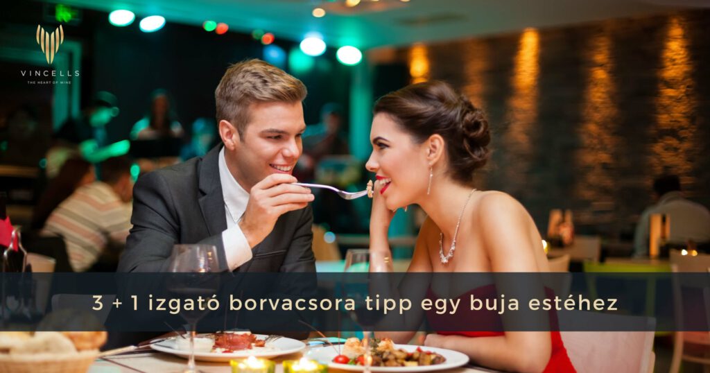 3+1 izgató borvacsora tipp