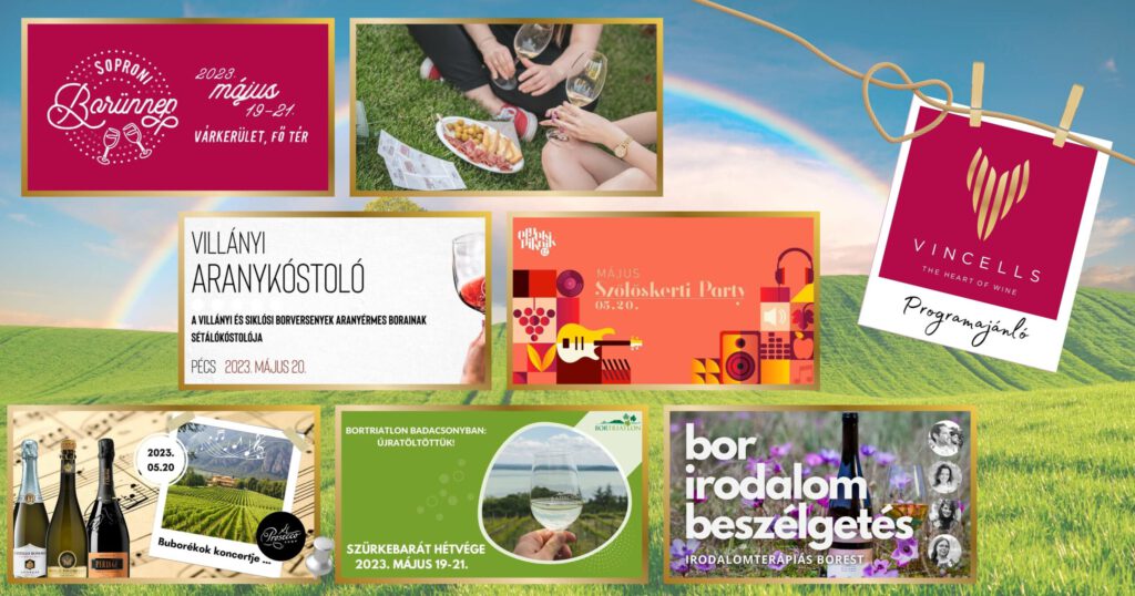 Májusi borkavalkád – Boros programajánló a Vincellstől